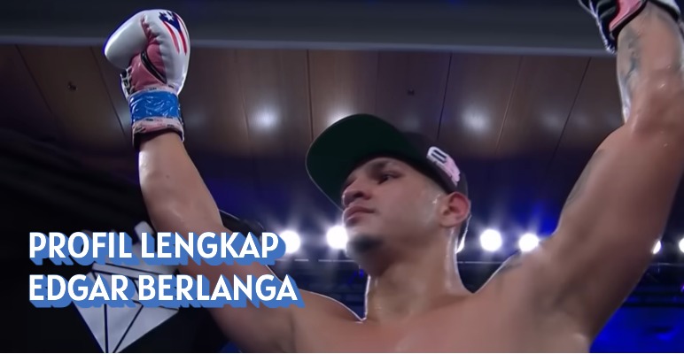 profil lengkap edgar berlanga