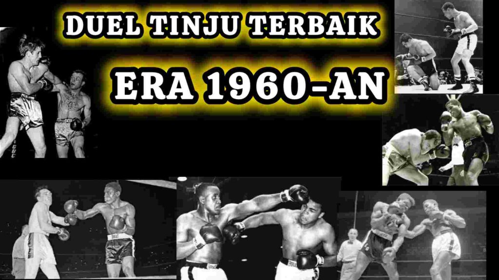 pertarungan terbaik era 1960an