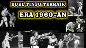 pertarungan terbaik era 1960an