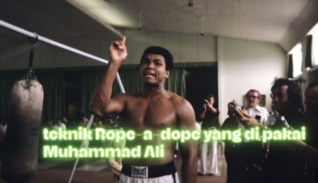 teknik ropea-dope yang di pakai oleh muhammad ali