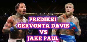 Prediksi Gervonta Davis vs Jake Paul di Miami 2025 prediksi gervonta davis vs jake paul 2025