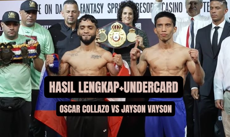 Hasil tinju oscar collazo vs jayson vayson