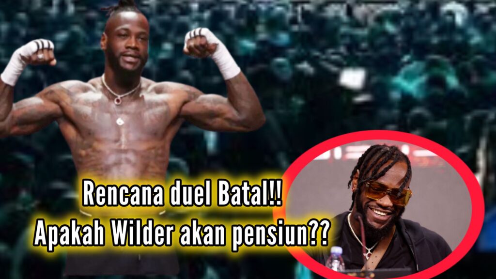 Deontay Wilder Masih Menunda Comeback Besar, Januari 2026 Diragukan Terjadi