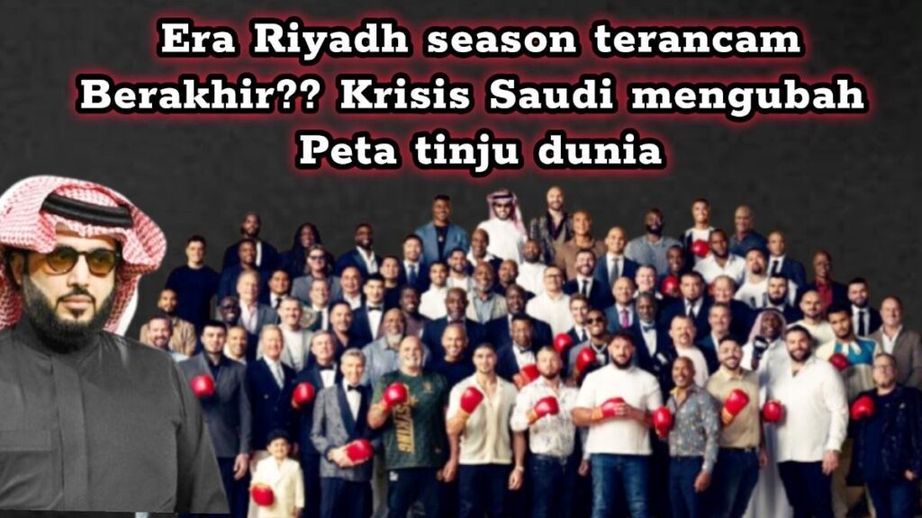 Krisis Saudi & Riyadh Season, Ancaman Baru Dunia Tinju