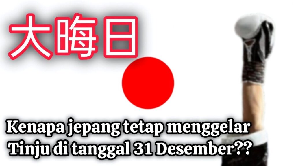 31 desember sejarah tinju jepang