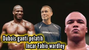 Daneil dubois ganti pelatih baru