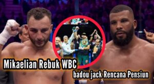 Gelar WBC di rebut noel mikaelian, Badou jack pertimbangkan untuk pensiun Noel Mikaelian Rebut Gelar WBC, Badou Jack Pertimbangkan Pensiun