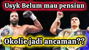 Usyk Belum Pensiun, Okolie Siap Jadi Ancaman Baru